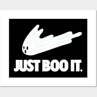 Just Boo It Posters and Art